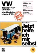 ISBN 9783879432103: VW Transporter und Bus alle Modelle bis Juni 1979