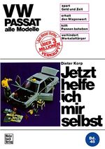 ISBN 9783879433766: VW Passat alle Modelle - Reprint der 4. Auflage 1976