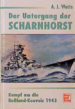 ISBN 9783879433841: Der Untergang der Scharnhorst