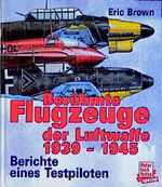 ISBN 9783879438464: Berühmte Flugzeuge der Luftwaffe : 1939-1945