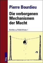 ISBN 9783879756056: Schriften zu Politik & Kultur; Teil: 1., Die verborgenen Mechanismen der Macht