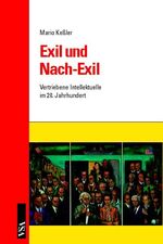 ISBN 9783879758777: Exil und Nach-Exil. Vertriebene Intellektuelle im 20. Jahrhundert.