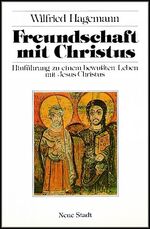 ISBN 9783879960972: Freundschaft mit Christus