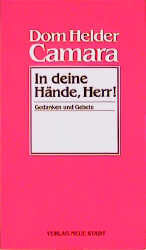 ISBN 9783879962037: In deine Hände, Herr! – Gedanken und Gebete