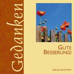 ISBN 9783879966608: Gute Besserung!