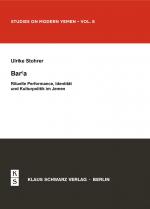 ISBN 9783879973613: Bar'a. Rituelle Performance, Identität und Kulturpolitik im Jemen