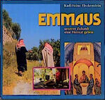 ISBN 9783880026506: Emmaus - unserer Zukunft eine Heimat geben