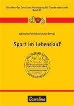 ISBN 9783880203037: Sport im Lebenslauf - 12. Sportwissenschaftlicher Hochschultag des dvs vom 27.-29.9.1995 in Frankfurt am Main