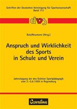 ISBN 9783880203655: Anspruch und Wirklichkeit des Sports in Schule und Verein