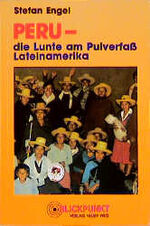 ISBN 9783880211841: Peru - die Lunte am Pulverfaß Lateinamerika