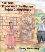 ISBN 9783880212008: Rojda und die Bienen /Rojda u Mêshingiv