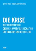 ISBN 9783880217096: Die Krise der bürgerlichen Gesellschaftswissenschaften, der Religion und der Kultur