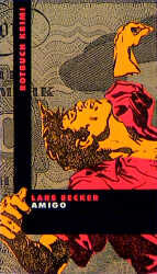 ISBN 9783880220546: Amigo. Rotbuch-Taschenbuch ; 44 : Rotbuch-Krimi