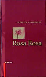 ISBN 9783880224896: Rosa Rosa.