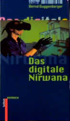 Das digitale Nirwana