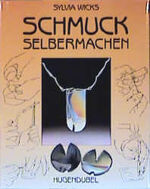 ISBN 9783880344815: Schmuck selbermachen. Materialien, Design und handwerkliche Anleitungen. [Aus dem Englischen von Susanne Keller und Marlene Gerhard].