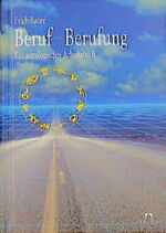 Beruf - Berufung