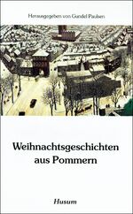 ISBN 9783880420625: Weihnachtsgeschichten aus Pommern.