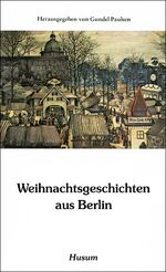 ISBN 9783880421394: Weihnachtsgeschichten aus Berlin