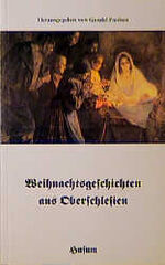 ISBN 9783880421806: Weihnachtsgeschichten aus Oberschlesien