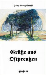 ISBN 9783880424128: Grüsse aus Ostpreußen