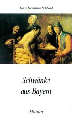 ISBN 9783880424692: Schwänke aus Bayern