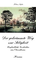 ISBN 9783880428317: Der gekrümmte Weg zur Seligkeit: Unglaubliche Geschichten aus Oberschlesien (Husum-Taschenbuch)