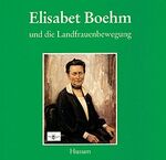 ISBN 9783880428713: Elisabet Boehm und die Landfrauenbewegung