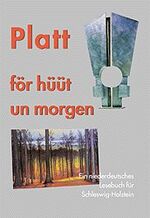 Platt för hüüt un morgen