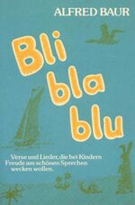 ISBN 9783880690615: Bli bla blu - Verse und Lieder