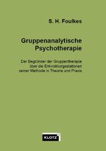 ISBN 9783880740105: Gruppenanalytische Psychotherapie