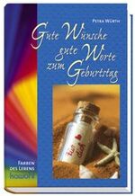 ISBN 9783880876620: GUTE WÜNSCHE - GUTE WORTE - ZUM GEBURTSTAG