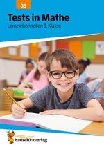 ISBN 9783881000833: Übungsheft mit Tests in Mathe 3. Klasse - Echte Klassenarbeiten mit Punktevergabe und Lösungen - Rechnen üben