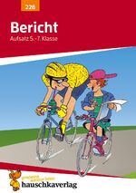 ISBN 9783881002264: Bericht. Aufsatz 5.-7. Klasse
