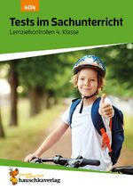 ISBN 9783881004046: Übungsheft mit Tests im Sachunterricht 4. Klasse – Echte Klassenarbeiten mit Punktevergabe und Lösungen für den Übertritt - Sachkunde