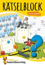 ISBN 9783881006354: Rätselblock ab 10 Jahre - Band 1 - Bunter Rätselspaß für Kinder - Kreuzworträtsel, Sudoku, Labyrinth, Konzentrationstraining und logisches Denken