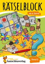 ISBN 9783881006378: Rätselblock ab 6 Jahre - Band 2 - Bunter Rätselspaß für Kinder - Sudoku, Fehlersuche, knobeln und logisches Denken fördern