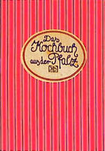 ISBN 9783881170338: Das Kochbuch aus der Pfalz