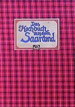 ISBN 9783881170383: Das Kochbuch aus dem Saarland