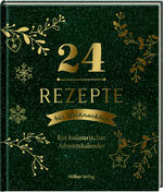 ISBN 9783881172356: 24 Rezepte bis Weihnachten - Ein kulinarischer Adventskalender