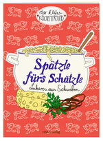 Illustration:Graef, Amélie: Spätzle fürs