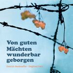 ISBN 9783881240093: Von guten Mächten wunderbar geborgen