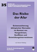 ISBN 9783881567947: Das Risiko der Afar – Existenzsicherung äthiopischer Nomaden im Kontext von Hungerkrisen, Konflikten und Entwicklungsinterventionen