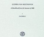 ISBN 9783881880015: A Sketchbook from the Summer of 1800. Sketches for the String Quartets Op. 18, Nos. 1, 2 and 6, the Piano Sonata Op. 22, and for Various Other Works - Band I: Facsimile. Band II: Transcription and Commentary