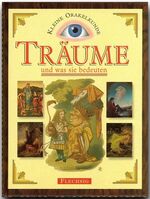 ISBN 9783881891677: Träume - und was sie bedeuten