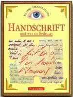 ISBN 9783881891684: Handschrift - und was sie bedeutet - Kleine Orakelkunde