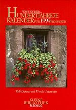 ISBN 9783881892018: Was uns der Hundertjährige Kalender für 1999 prophezeit