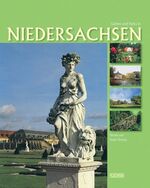 ISBN 9783881893749: Gärten und Parks in Niedersachsen