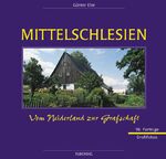 ISBN 9783881893862: Mittelschlesien. Sonderausgabe. Vom Neiderland zur Grafschaft