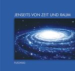 ISBN 9783881895378: Jenseits von Zeit und Raum